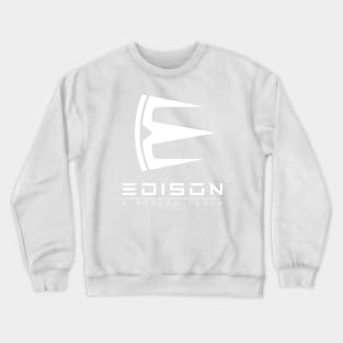 Edison, a stolen Tesla - white Crewneck Sweatshirt